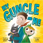 My Guncle and Me - Hardcover
