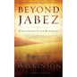Beyond Jabez: Expanding Your Borders - Paperback