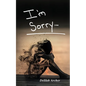 I'm Sorry - Paperback