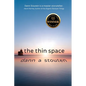 The Thin Space: Where Faith and Doubt Collide - Paperback