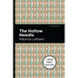 The Hollow Needle: Large Print Edition - Paperback