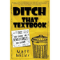 Ditch That Textbook: Free Your Teaching and Revolutionize Your Classroom - Paperback