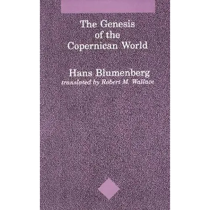 The Genesis of the Copernican World - Paperback
