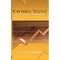 Currency Market: Money as Pure Commodity - Paperback