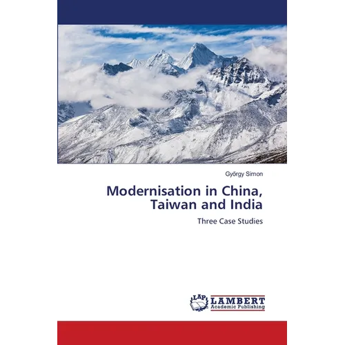 Modernisation in China, Taiwan and India - Paperback