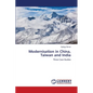 Modernisation in China, Taiwan and India - Paperback