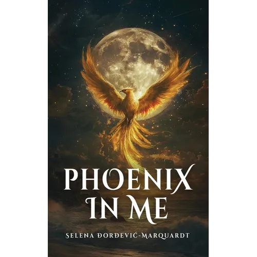 Phoenix In Me - Paperback