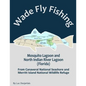 Wade Fly Fishing Mosquito Lagoon and North Indian River Lagoon (Florida) from Canaveral National Seashore and Merritt Island National Wildlife Refuge - Paperback