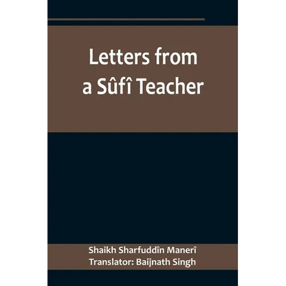 Letters from a Sûfî Teacher - Paperback