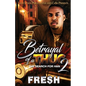 Betrayal of a Thug 2 - Paperback