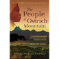 The People of Ostrich Mountain - Paperback