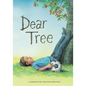 Dear Tree - Paperback