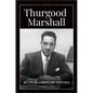 Thurgood Marshall: A Life in American History - Hardcover