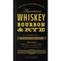 American Whiskey, Bourbon & Rye: A Guide to the Nation's Favorite Spirit - A Cocktail Book - Hardcover