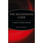 The Millionaire Code: 16 Paths to Wealth Building - Hardcover