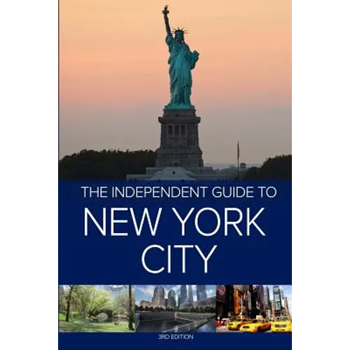 The Independent Guide to New York City - 3rd Edition - Paperback