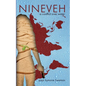 Nineveh: A Conflict Over Water - Paperback