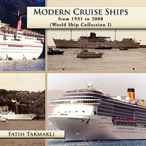 Modern Cruise Ships from 1931 to 2008 - Paperback