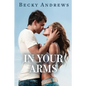 In Your Arms - Paperback