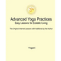 Advanced Yoga Practices - Easy Lessons for Ecstatic Living - Paperback