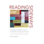 Reading Sideways: The Queer Politics of Art in Modern American Fiction - Paperback