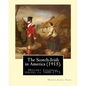 The Scotch-Irish in America (1915). By: Henry Jones Ford: History Colonial period, ca. 1600-1775 - Paperback