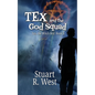 Tex and the God Squad - Paperback