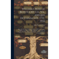 William Cross of Botetourt Co., Va., and His Descendants, 1733-1932; Also a Record of the Related Families of McCown, Gentry-Blythe, Cain-Robertson, H - Hardcover