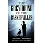 The Greyhound of the Baskervilles - Hardcover