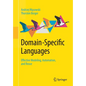 Domain-Specific Languages: Effective Modeling, Automation, and Reuse - Paperback