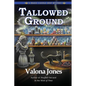 Tallowed Ground - Paperback