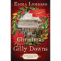 Christmas at Gilly Downs (The White Sails Series Book 4) - Paperback