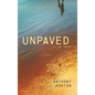 Unpaved - Hardcover