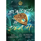 Bonded by Death: A Dark(ish) Witchy Romance - Hardcover