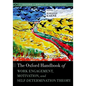 The Oxford Handbook of Work Engagement, Motivation, and Self-Determination Theory - Paperback