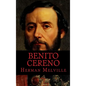 Benito Cereno - Hardcover