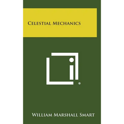 Celestial Mechanics - Hardcover