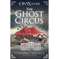 The Ghost Circus: An Onyx Webb Supernatural Thriller - Paperback