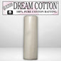Quilters Dream Select Cotton Batting Throw Roll - 60" x 30 yards -- AVAILABLE FOR PRE-ORDER - ROUGHLY 8 WEEKS