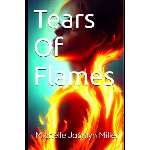 Tears Of Flames - Paperback