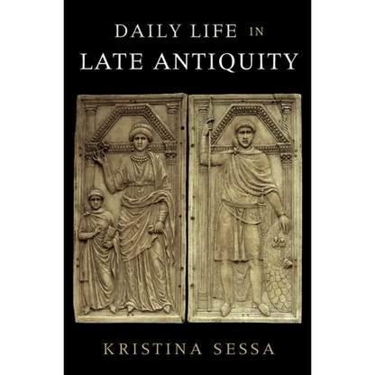 Daily Life in Late Antiquity - Paperback