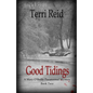 Good Tidings: A Mary O'Reilly Paranormal Mystery - Book Two - Paperback