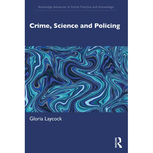 Crime, Science and Policing - Paperback