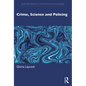 Crime, Science and Policing - Paperback