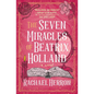 The Seven Miracles of Beatrix Holland - Paperback
