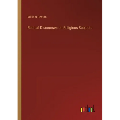 Radical Discourses on Religious Subjects - Paperback