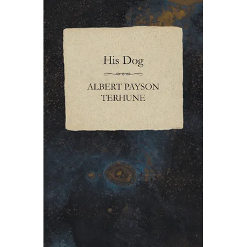 His Dog - Paperback