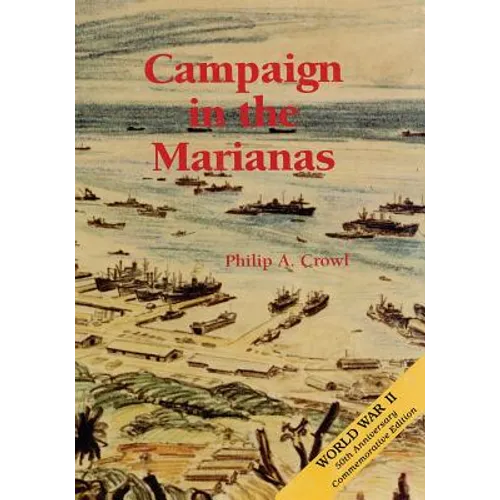 Campaign in the Marianas - Paperback