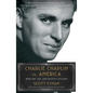 Charlie Chaplin vs. America: When Art, Sex, and Politics Collided - Paperback