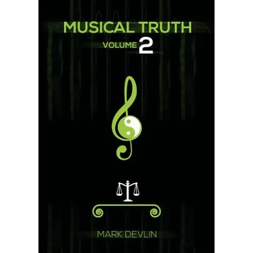 Musical Truth 2 - Hardcover